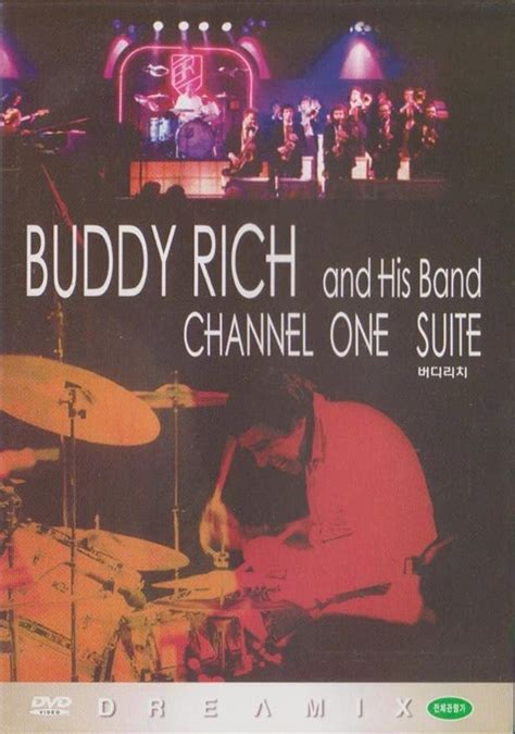 Buddy Rich and His Band: Channel One Suite (1985) film online,Scott Ross,Buddy Rich,Steve Marcus,Mark Pinto,Bob Bowlby